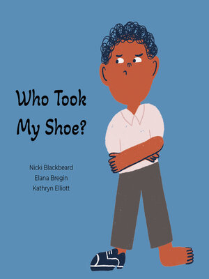 cover image of Who Took My Shoe?